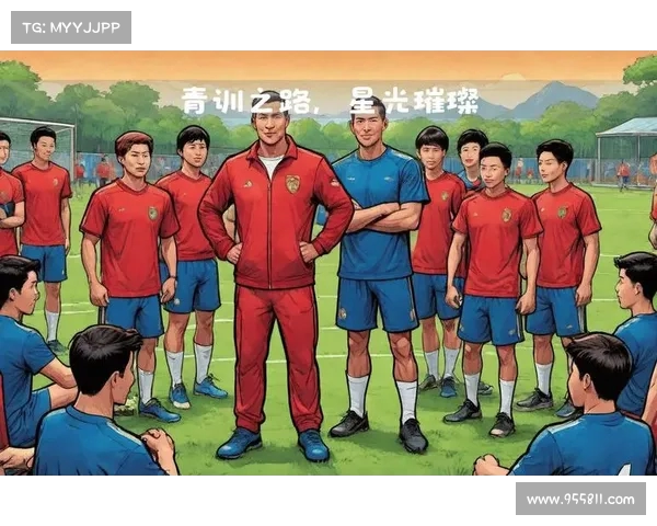 青训体系在足球发展中的核心地位与未来发展潜力分析 青训体系在足球发展中的核心地位与未来发展潜力分析